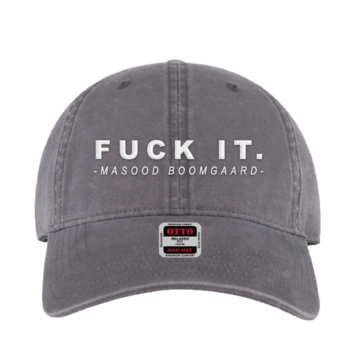 Fuck it Embroidered Hat